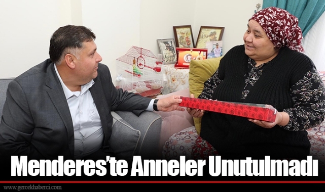 Menderes’te Anneler Unutulmadı