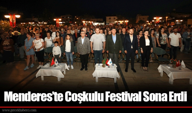 Menderes’te Coşkulu Festival Sona Erdi