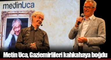 Metin Uca, Gaziemirlileri kahkahaya boğdu