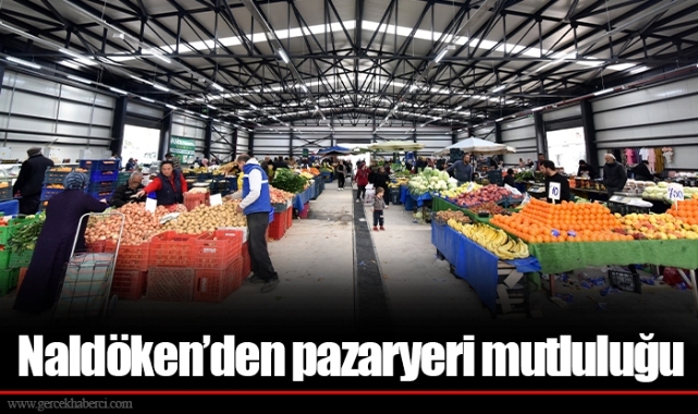 Naldöken’den pazaryeri mutluluğu