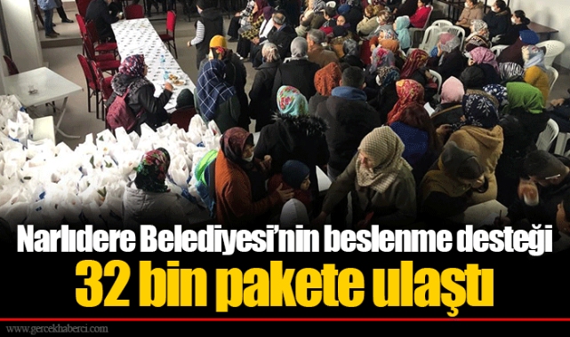 Narlıdere Belediyesi’nin beslenme desteği 32 bin pakete ulaştı