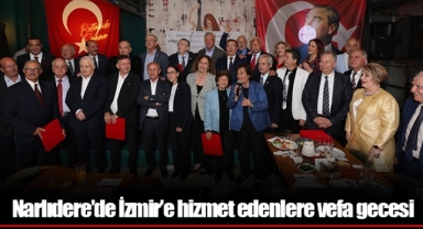 Narlıdere’de İzmir’e hizmet edenlere vefa gecesi