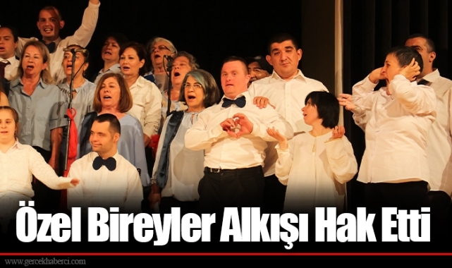 Özel Bireyler Alkışı Hak Etti