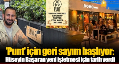 'Punt' için geri sayım başlıyor: Hüseyin Başaran yeni işletmesi için tarih verdi