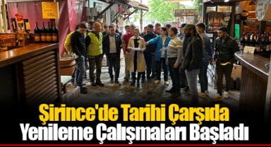 Şirince'de Tarihi Çarşıda Yenileme Çalışmaları Başladı