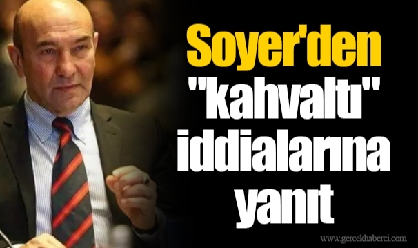 Soyer'den "kahvaltı" iddialarına yanıt