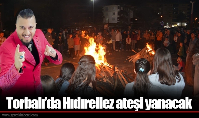 Torbalı’da Hıdırellez ateşi yanacak