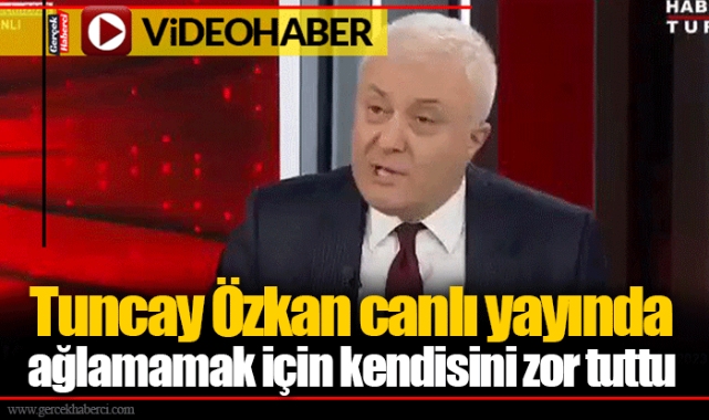 Tuncay Özkan canlı yayında ağlamamak için kendisini zor tuttu