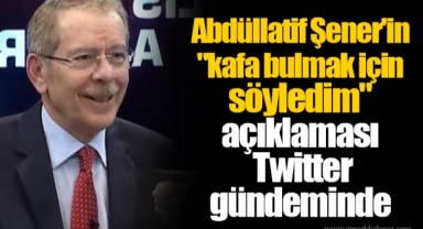 Abdüllatif Şener'in