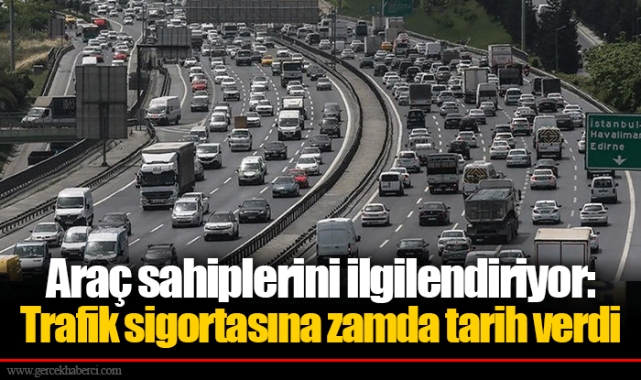 Araç sahiplerini ilgilendiriyor: Trafik sigortasına zamda tarih verdi