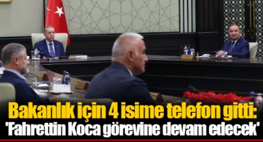 Bakanlık için 4 isime telefon gitti: 'Fahrettin Koca görevine devam edecek'