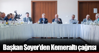 Başkan Soyer’den Kemeraltı çağrısı