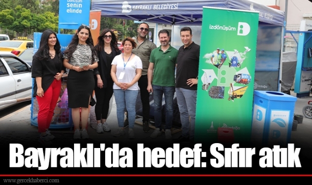 Bayraklı'da hedef: Sıfır atık