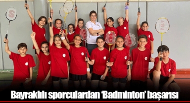 Bayraklılı sporculardan ‘Badminton’ başarısı