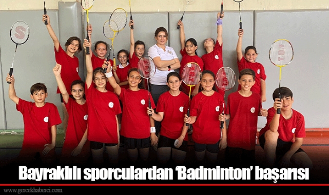 Bayraklılı sporculardan ‘Badminton’ başarısı
