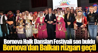 Bornova’dan Balkan rüzgarı geçti