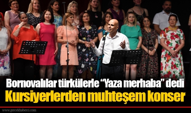 Bornovalılar türkülerle “Yaza merhaba” dedi