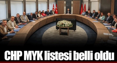 CHP MYK listesi belli oldu