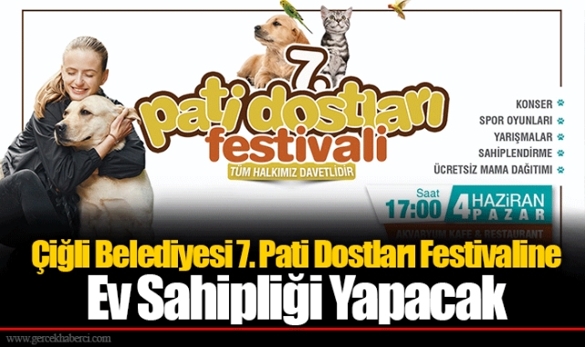 Çiğli Belediyesi 7. Pati Dostları Festivaline Ev Sahipliği Yapacak