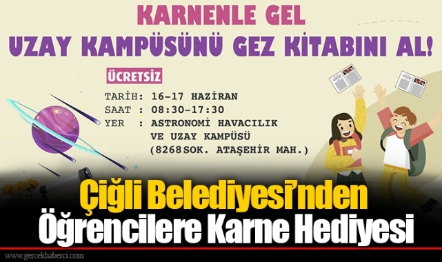 Çiğli Belediyesi’nden Öğrencilere Karne Hediyesi