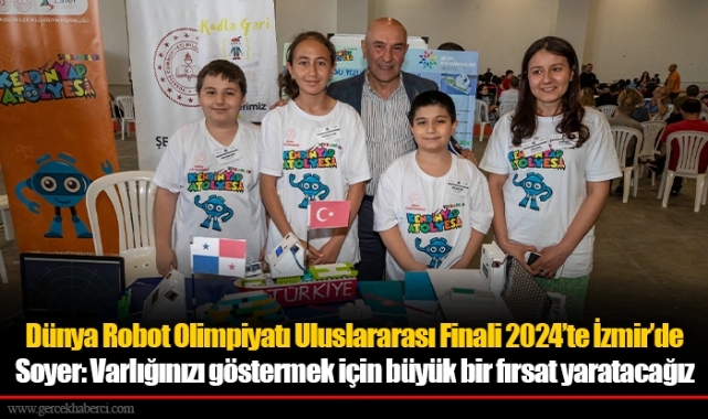 Dünya Robot Olimpiyatı Uluslararası Finali 2024’te İzmir’de