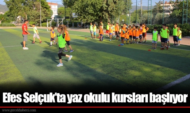 Efes Selçuk’ta yaz okulu kursları başlıyor