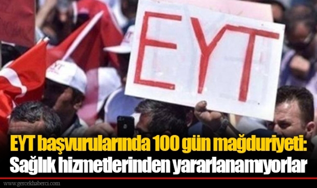 EYT başvurularında 100 gün mağduriyeti: Sağlık hizmetlerinden yararlanamıyorlar