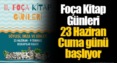 Foça Kitap Günleri 23 Haziran Cuma günü başlıyor