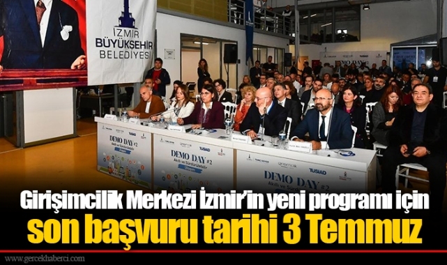 Girişimcilik Merkezi İzmir’in yeni programı için son başvuru tarihi 3 Temmuz