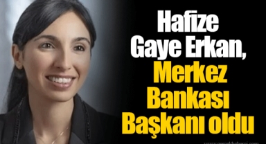Hafize Gaye Erkan, Merkez Bankası Başkanı oldu