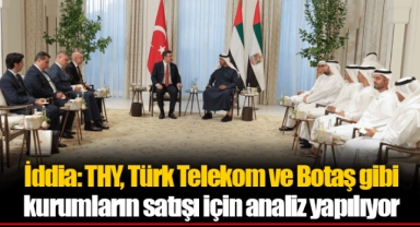 İddia: THY, Türk Telekom ve Botaş gibi kurumların satışı için analiz yapılıyor