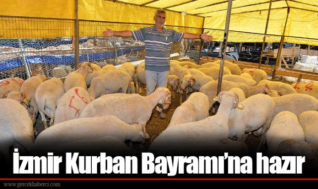 İzmir Kurban Bayramı’na hazır