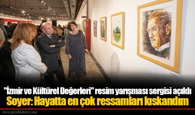 "İzmir ve Kültürel Değerleri" resim yarışması sergisi açıldı
