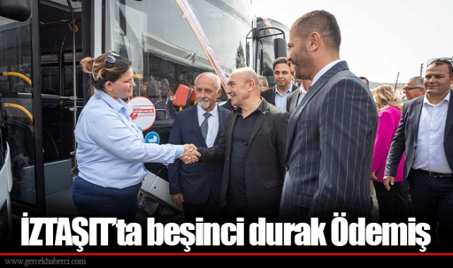 İZTAŞIT’ta beşinci durak Ödemiş
