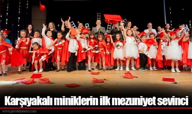 Karşıyakalı miniklerin ilk mezuniyet sevinci
