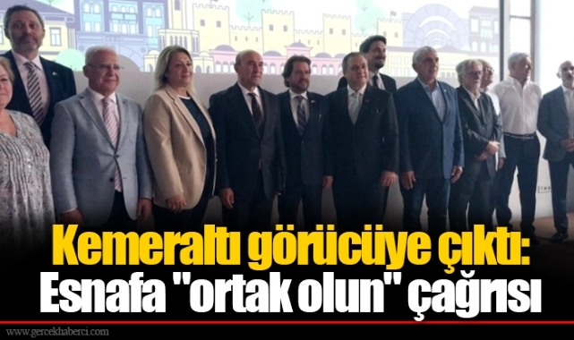 Kemeraltı görücüye çıktı: Esnafa "ortak olun" çağrısı