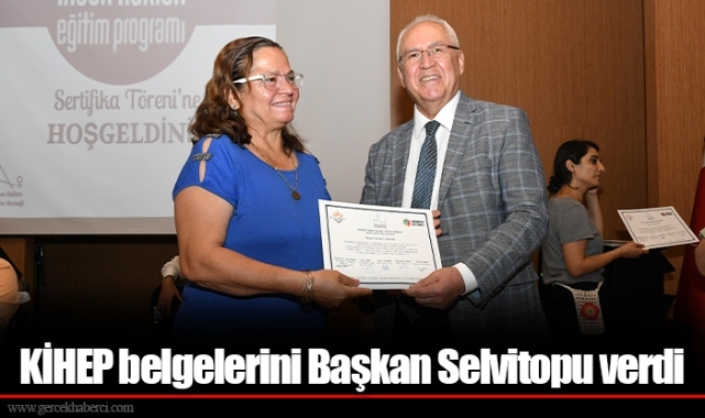 KİHEP belgelerini Başkan Selvitopu verdi