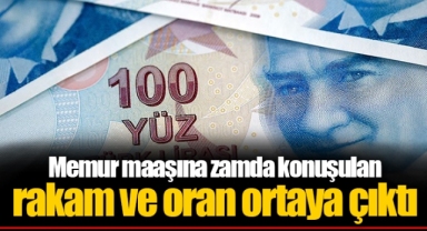 Memur maaşına zamda konuşulan rakam ve oran ortaya çıktı