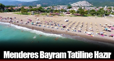 Menderes Bayram Tatiline Hazır