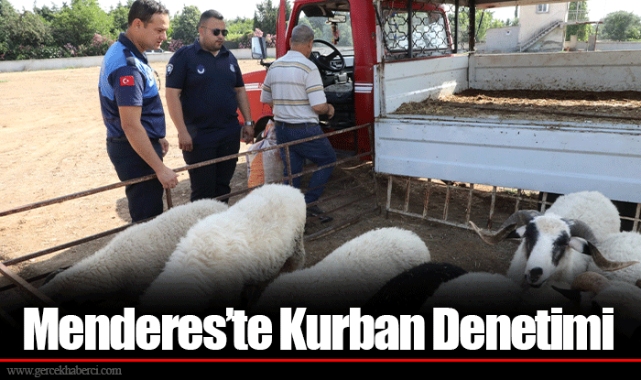 Menderes’te Kurban Denetimi