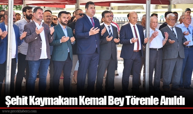 Şehit Kaymakam Kemal Bey Törenle Anıldı