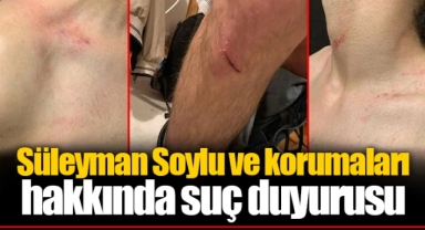 Süleyman Soylu ve korumaları hakkında suç duyurusu