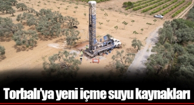 Torbalı’ya yeni içme suyu kaynakları