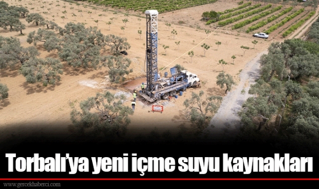Torbalı’ya yeni içme suyu kaynakları