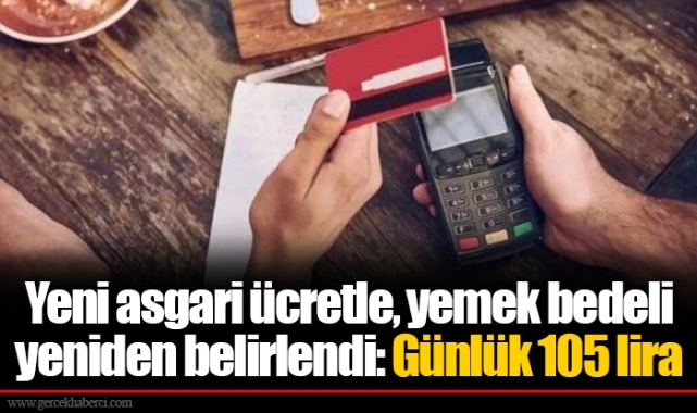 Yeni asgari ücretle, yemek bedeli yeniden belirlendi: Günlük 105 lira