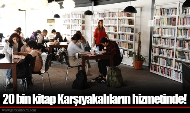 20 bin kitap Karşıyakalıların hizmetinde!