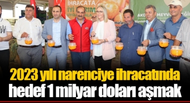 2023 yılı narenciye ihracatında hedef 1 milyar doları aşmak