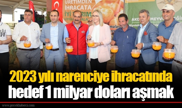 2023 yılı narenciye ihracatında hedef 1 milyar doları aşmak