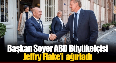 Başkan Soyer ABD Büyükelçisi Jeffry Flake’i ağırladı