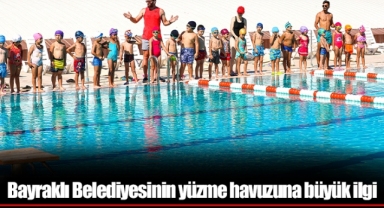 Bayraklı Belediyesinin yüzme havuzuna büyük ilgi